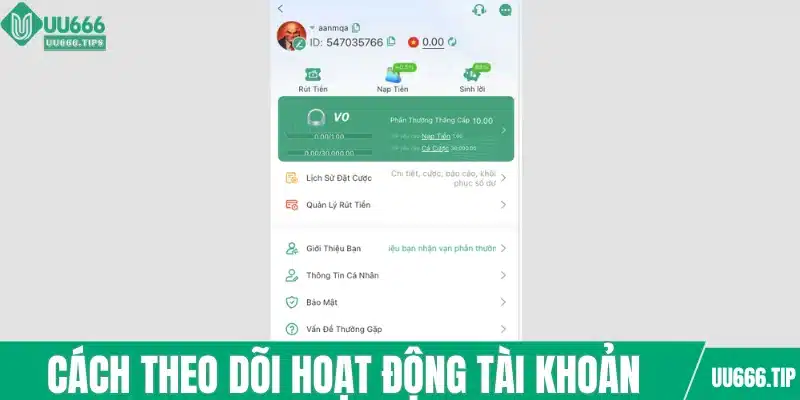 Cách theo dõi hoạt động trong tài khoản